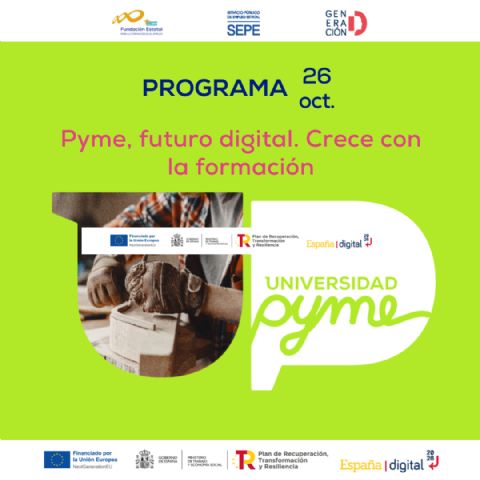 Universidad Pyme, el gran punto de encuentro de la formación digital para pymes y autónomos - 1, Foto 1