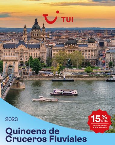 TUI apuesta fuerte por los cruceros fluviales y pone en marcha una potente campaña con un 15 % dto - 1, Foto 1