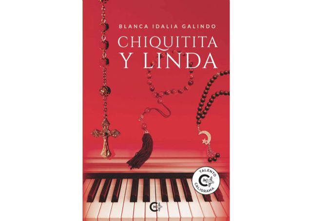 Una odisea de los sentidos en ´Chiquitita y Linda´ de Blanca Idalia Galindo - 1, Foto 1