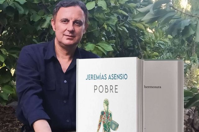 Llega a las librerías el debut literario de Jeremías Asensio con su poemario ´Pobre´, un destello de sentimiento y rima - 1, Foto 1