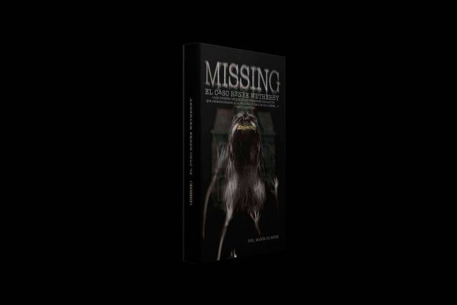 ´Missing; El caso de Rennné Wetherby´, de Marta Gilmore, revoluciona el thriller psicológico con su última novela - 1, Foto 1