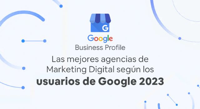 Top 52: Las mejores agencias de Marketing Digital de España según los usuarios de Google (2023) - 1, Foto 1