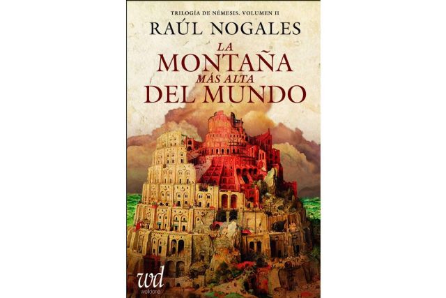 ´La Montaña más Grande del Mundo´; un pico nuevo en la trilogía Némesis de Raúl Nogales - 1, Foto 1