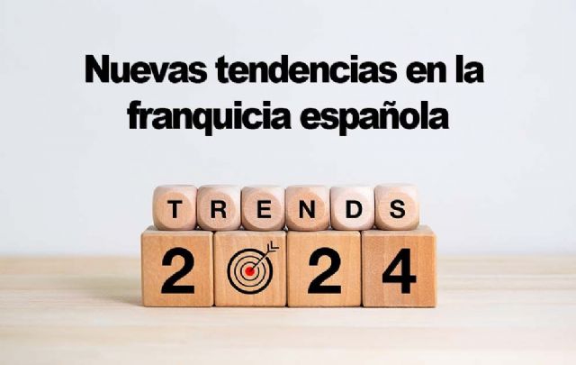 Las tendencias de 2024 que marcarán el futuro de la franquicia según BeFranquicia - 1, Foto 1