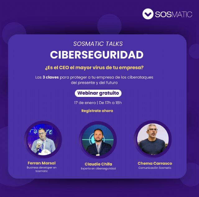 Sosmatic organiza: ´Webinar en ciberseguridad. Protegiendo tu empresa en la era digital´ - 1, Foto 1