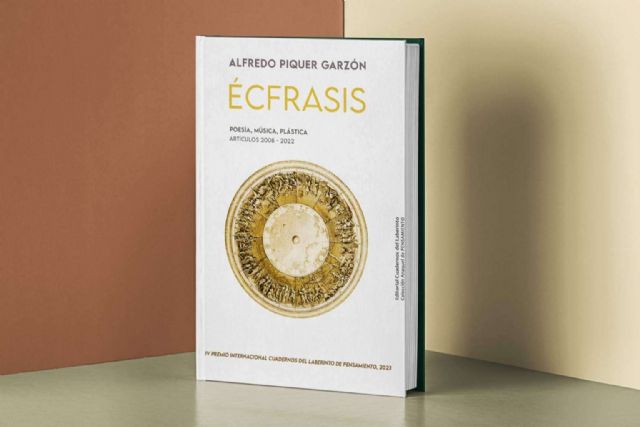 ‘Écfrasis’, de Alfredo Piquer Garzón; novedad editorial - 1, Foto 1