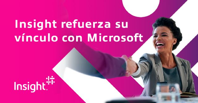 Insight firma un nuevo acuerdo estratégico global con Microsoft para acelerar su crecimiento en la nube - 1, Foto 1