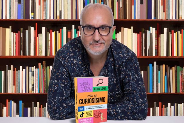 Ya a la venta ´Esto es CURIOSÍSIMO´, el esperado nuevo libro de curiosidades de Alfred López - 1, Foto 1