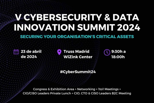 Cybersecurity & Data Innovation Summit 2024. Llega la quinta edición del evento para los máximos responsables tecnológicos - 1, Foto 1