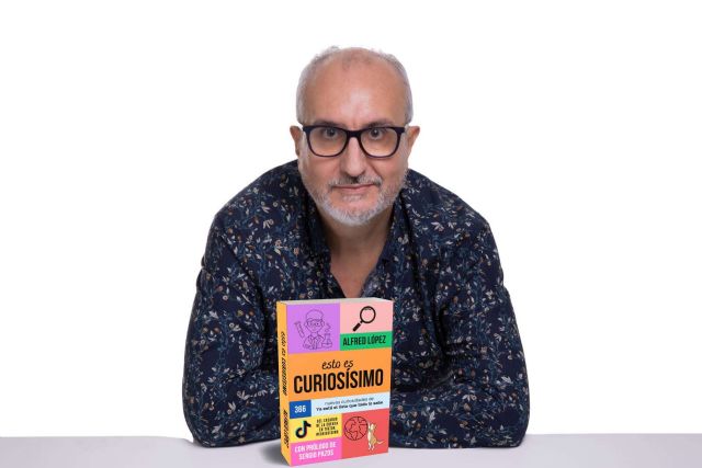 Alfred López presenta su nuevo libro de curiosidades; ´Esto es CURIOSÍSIMO´ - 1, Foto 1