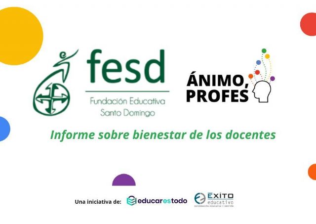 La Fundación Educativa Santo Domingo y ‘Ánimo, Profes’ presentan los resultados del informe sobre bienestar de sus docentes - 1, Foto 1