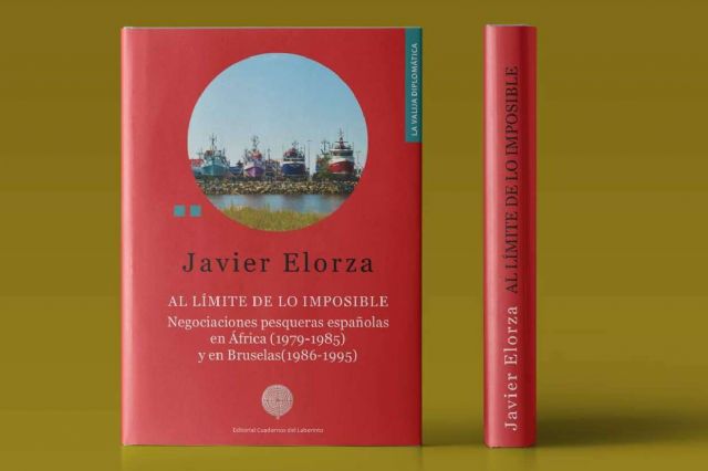 Llega a las librerías el nuevo libro de Javier Elorza sobre negociaciones pesqueras internacionales - 1, Foto 1