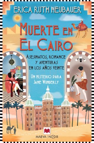 Muerte en El Cairo, de Erica Ruth Neubauer Y Asesinatos, romance y aventuras en los años 20 - 1, Foto 1