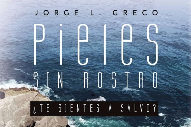 ´Pieles sin rostro. ¿Te sientes a salvo?´; el thriller psicológico que todo el mundo está esperando - 1, Foto 1