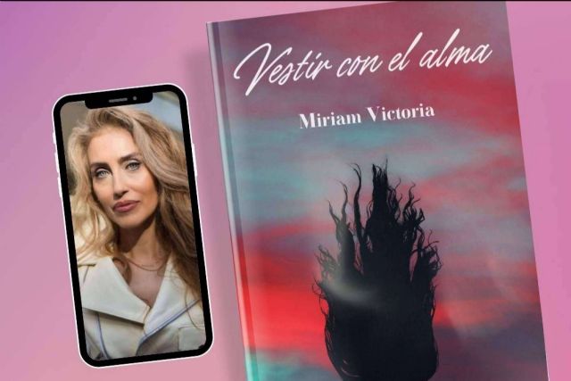 ´Vestir con el Alma´, La Revolución de la Moda según Miriam Victoria - 1, Foto 1