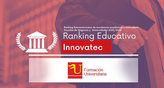 Formación Universitaria incluida en el Ranking Educativo Innovatec - 1, Foto 1