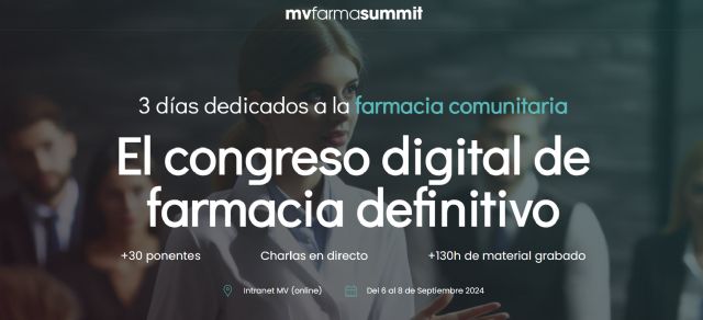 Nace MVFarmaSummit, el principal evento que reunirá a más de 30 líderes del sector farmacéutico y 1.500 asistentes - 1, Foto 1