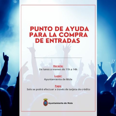 FESTEJOS | Punto de ayuda para la compra de entradas de conciertos de las fiestas patronales en el Ayuntamiento de Mula - 1, Foto 1