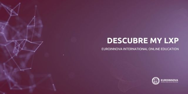 Euroinnova presenta MyLXP, su nueva plataforma y servicio de aprendizaje personalizado - 1, Foto 1