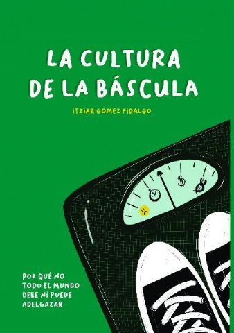 ´La cultura de la báscula´: una nueva mirada a la salud y al peso - 1, Foto 1