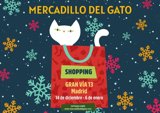 Mercadillo del Gato 2024 desde el 14 de diciembre en Gran Vía 13 - 1, Foto 1