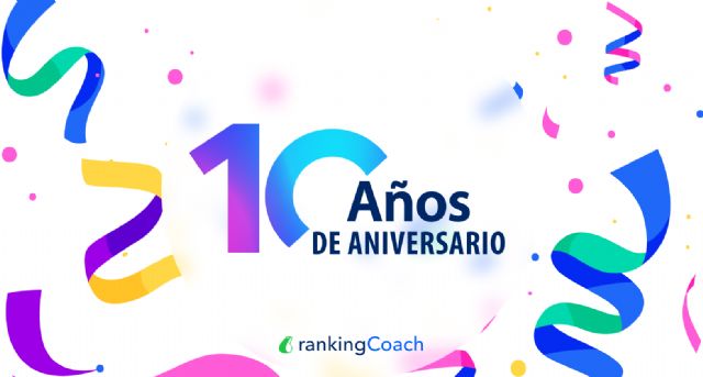 Celebrando 10 años de innovación: rankingCoach lidera el marketing digital para PYMES con IA avanzada - 1, Foto 1