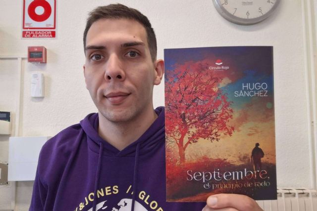 Hugo Sánchez Hernández publica ‘Septiembre, el principio de todo’, un poemario inspirado en la situación actual - 1, Foto 1