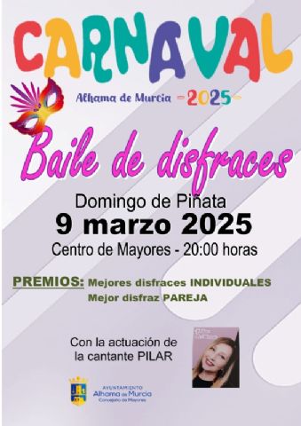 El Centro de Mayores de Alhama celebra el Baile de Disfraces del Carnaval 2025 este domingo, Foto 1