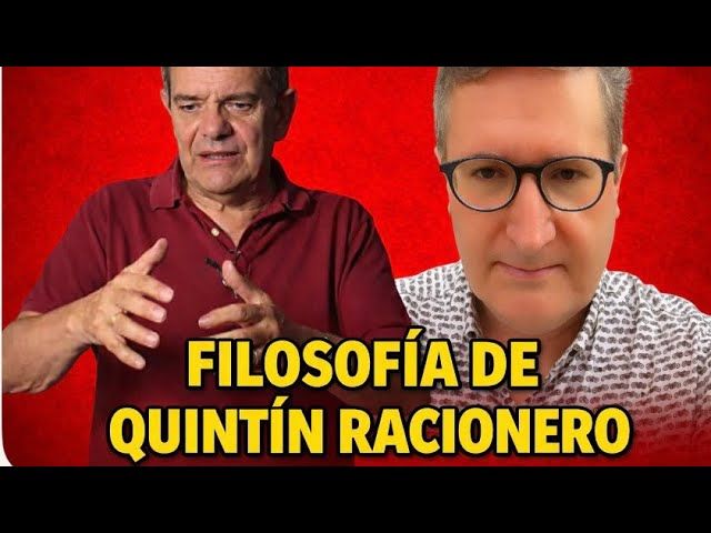 Filosofía de Quintín Racionero Filosofía de Quintín Racionero