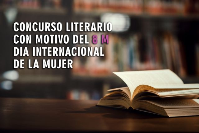 Bases del concurso de literatura del 8 de marzo, Da internacional de la Mujer, Foto 1