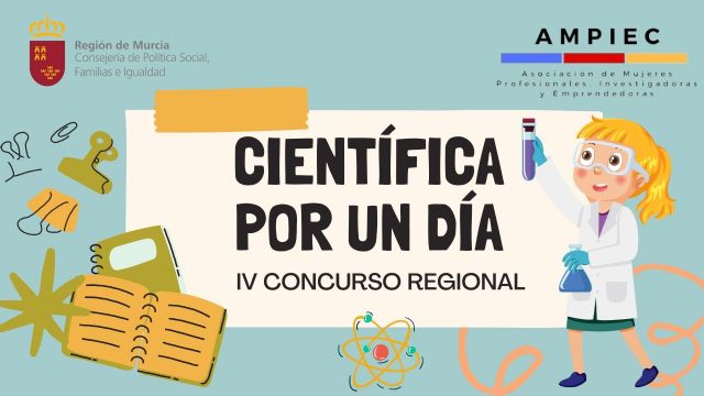 AMPIEC y la  Consejería de Política Social, Familias e Igualdad, impulsa la IV edición del Concurso Regional Científica por un día con motivo del Día Internacional de la Mujer y Niña en la Ciencia - 1, Foto 1