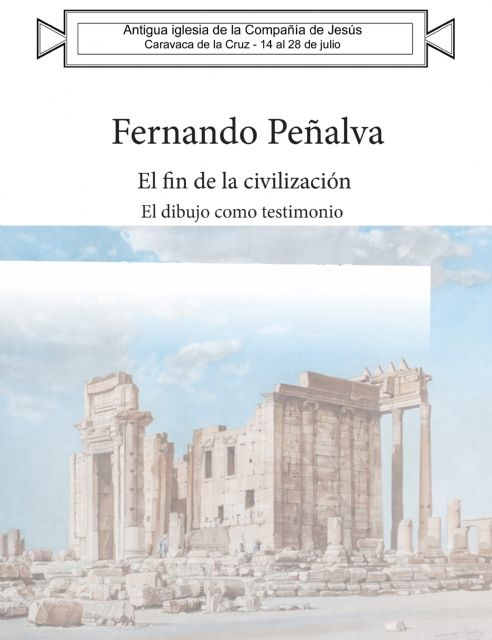 La Compañía de Jesús alberga la exposición de pintura 'Fin de una civilización' del artista Fernando Peñalva - 1, Foto 1