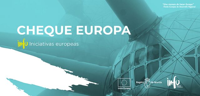 La nueva convocatoria del 'Cheque Europa' reforzará la presencia empresarial regional en los programas europeos - 1, Foto 1