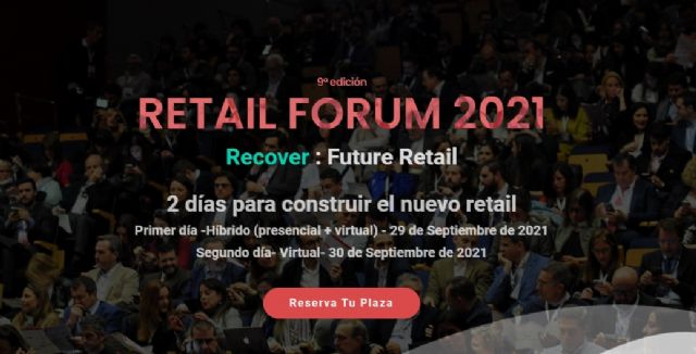 Claves de la 9ª Edición de Retail Forum - 1, Foto 1