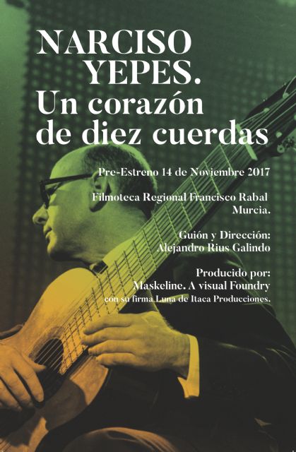 La Filmoteca estrena el documental sobre Narciso Yepes 'Un corazón de diez cuerdas' - 1, Foto 1