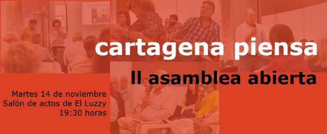 Cartagena Piensa celebra el martes una asamblea abierta en el Luzzy - 1, Foto 1