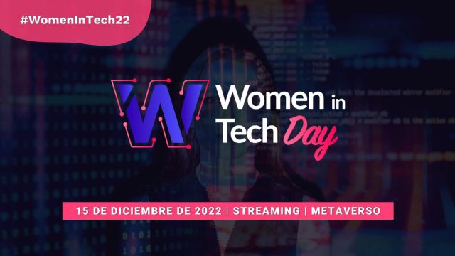 Women In Tech Day: un evento para impulsar la incorporación de la mujer en las profesiones STEM - 1, Foto 1