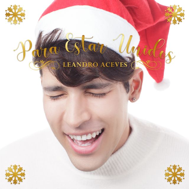 Leandro Aceves presenta Feliz Navidad y Para Estar Unidos - 1, Foto 1