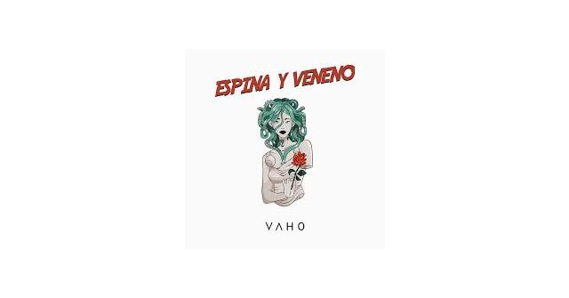 Espina y Veneno: el nuevo single de Vaho - 1, Foto 1