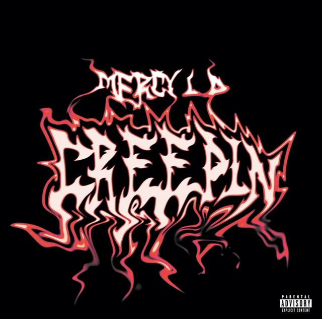 Mercy LD presenta Creepin - 1, Foto 1