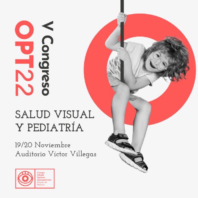 Murcia acoge esta semana el congreso nacional ´Salud Visual y Pediatría´ - 1, Foto 1