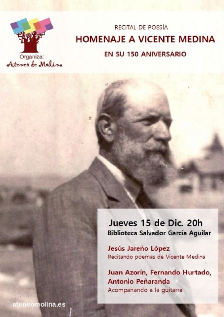 El Ateneo Villa de Molina de Segura organiza el acto Homenaje a Vicente Medina: 150 aniversario el jueves 15 de diciembre - 1, Foto 1