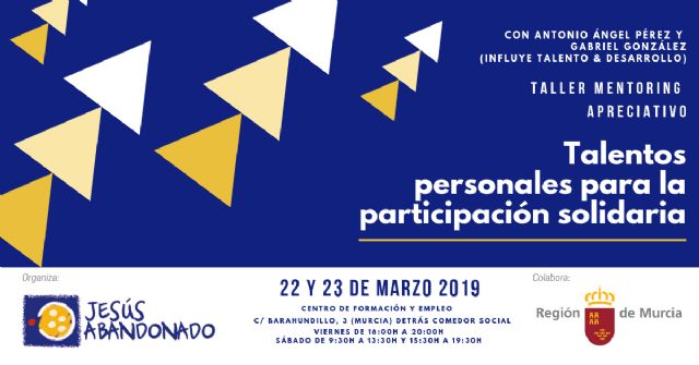 Fundación Jesús Abandonado Murcia organiza el curso formativo Talentos personales para la participación solidaria - 2, Foto 2