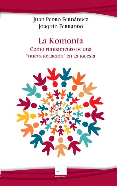 El conocido sacerdote `Kini´ presentará en Cartagena su último libro sobre la `Koinonía´ - 1, Foto 1