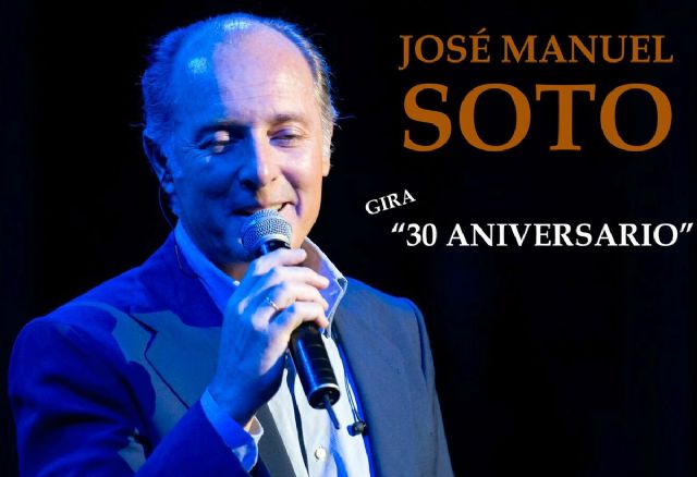 Jose Manuel Soto actuara en el Algar en su gira 30 Aniversario - 1, Foto 1