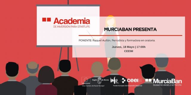 Taller de la Academia de Inversión para Startups Murcia-Ban sobre cómo comunicar tu proyecto empresarial a inversores - 1, Foto 1