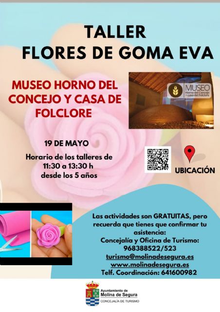 La Concejalía de Turismo organiza el taller Flores de primavera con goma eva el domingo 19 de mayo en el Museo Horno del Concejo y Casa del Folclore de Molina de Segura - 1, Foto 1