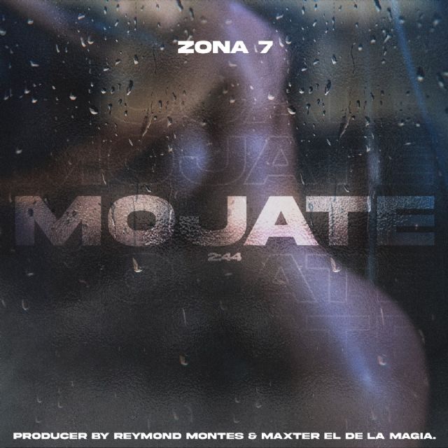 Zona 7 te pone a bailar reggaetón con “Mójate” - 1, Foto 1