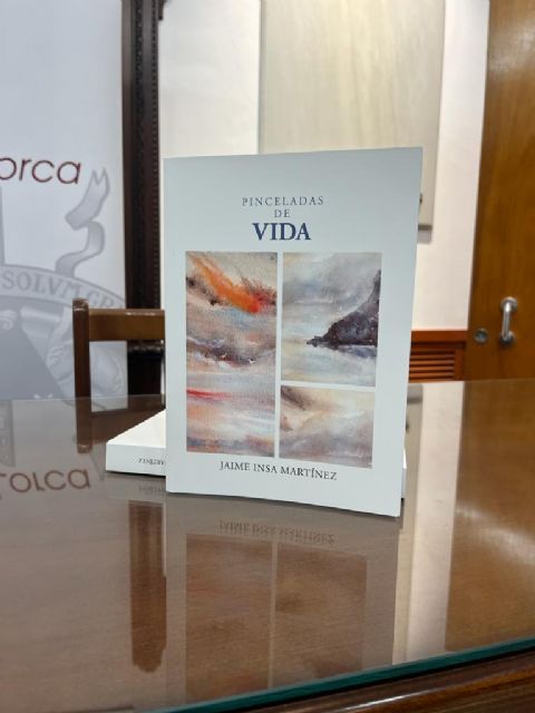 El Ayuntamiento edita el libro de Jaime Insa Martínez titulado 'Pinceladas de Vida', cuyos fondos irán destinados a la Asociación para la Custodia del Territorio (ACUDE) - 1, Foto 1