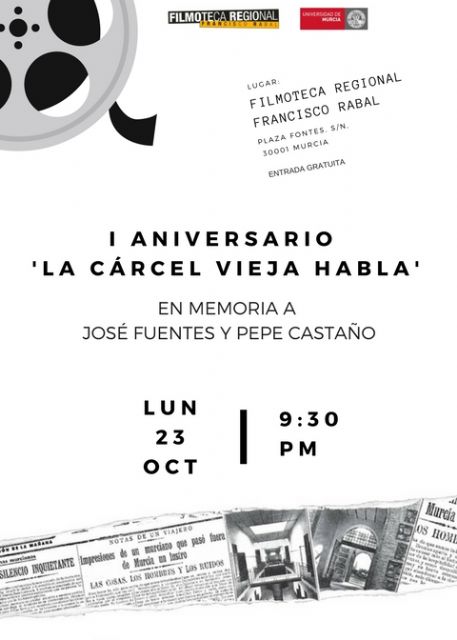 I Aniversario de La Cárcel Vieja habla, en memoria a José Fuentes y Pepe Castaño - 1, Foto 1